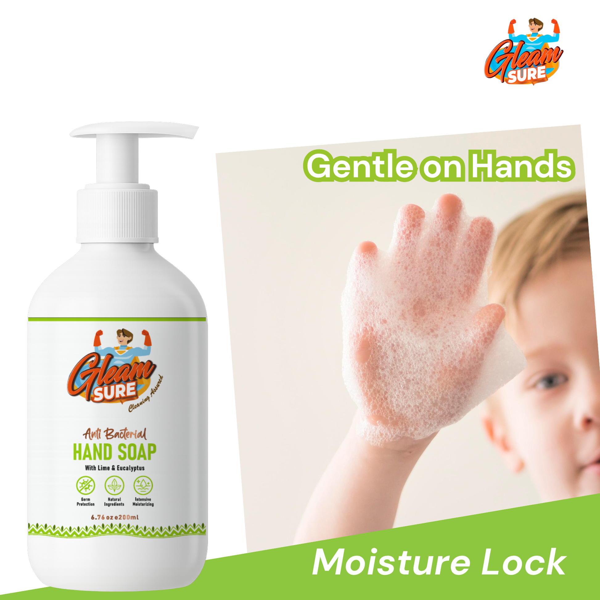 Child showing clean hands beside Gleamsure Handwash bottle with text Gentle on Hands – Moisture Lock