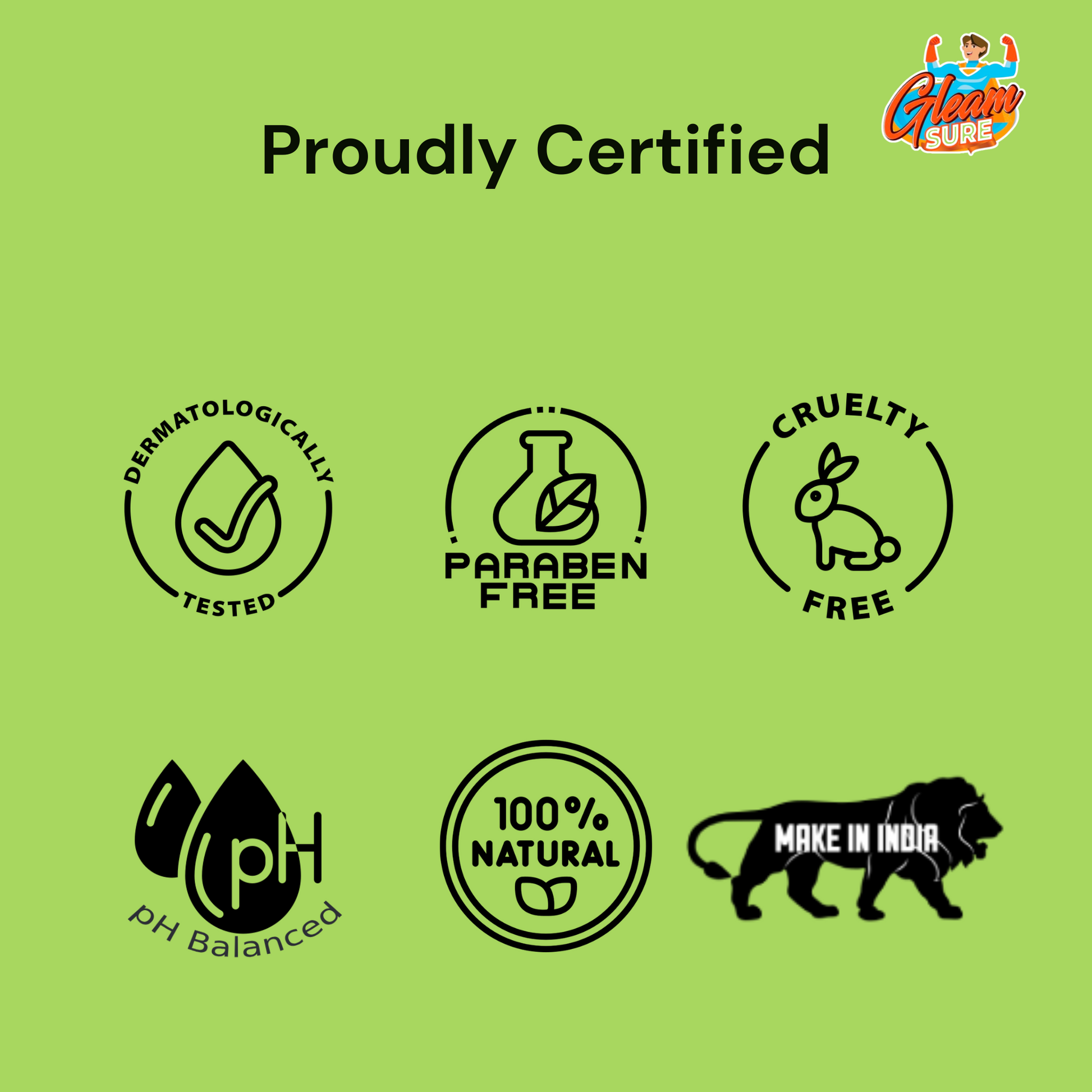 Green panel with certifications: Dermatologically Tested, Paraben-Free, Cruelty-Free, pH Balanced, 100% Natural, and Made in India.
