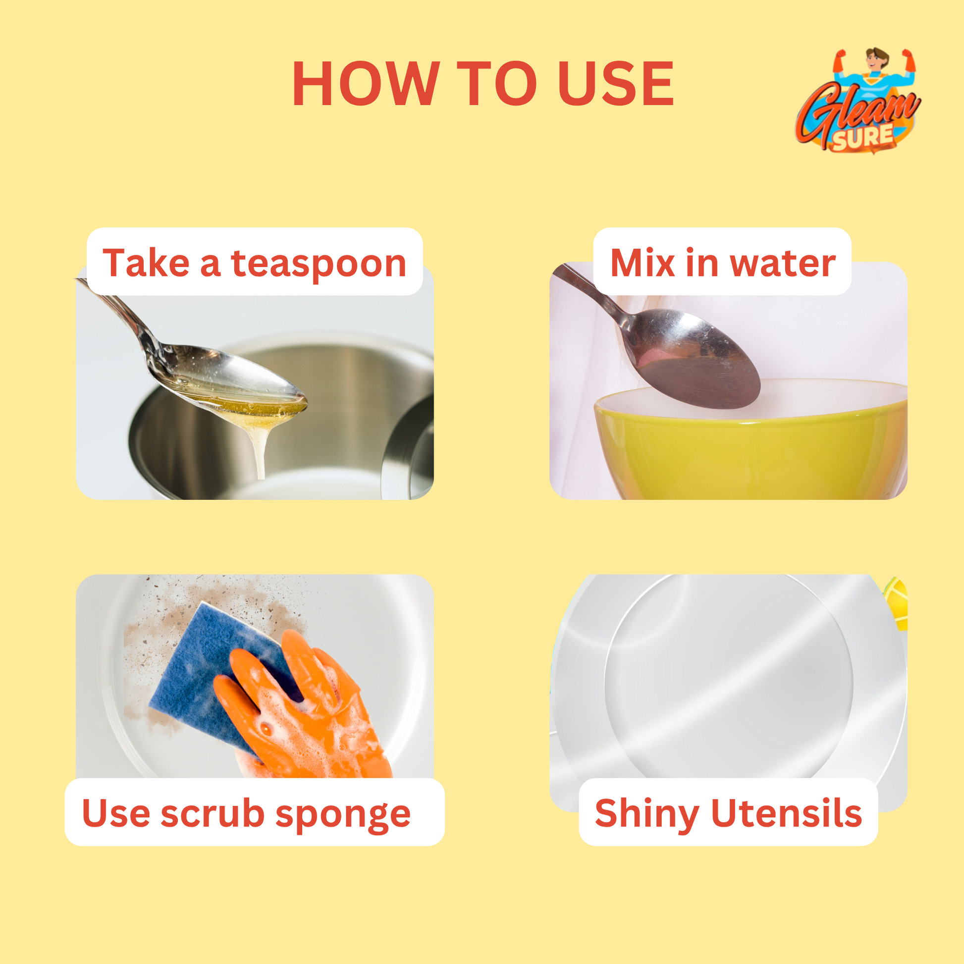 How to use guide with visuals: take a teaspoon, mix with water, scrub, and rinse utensils.
