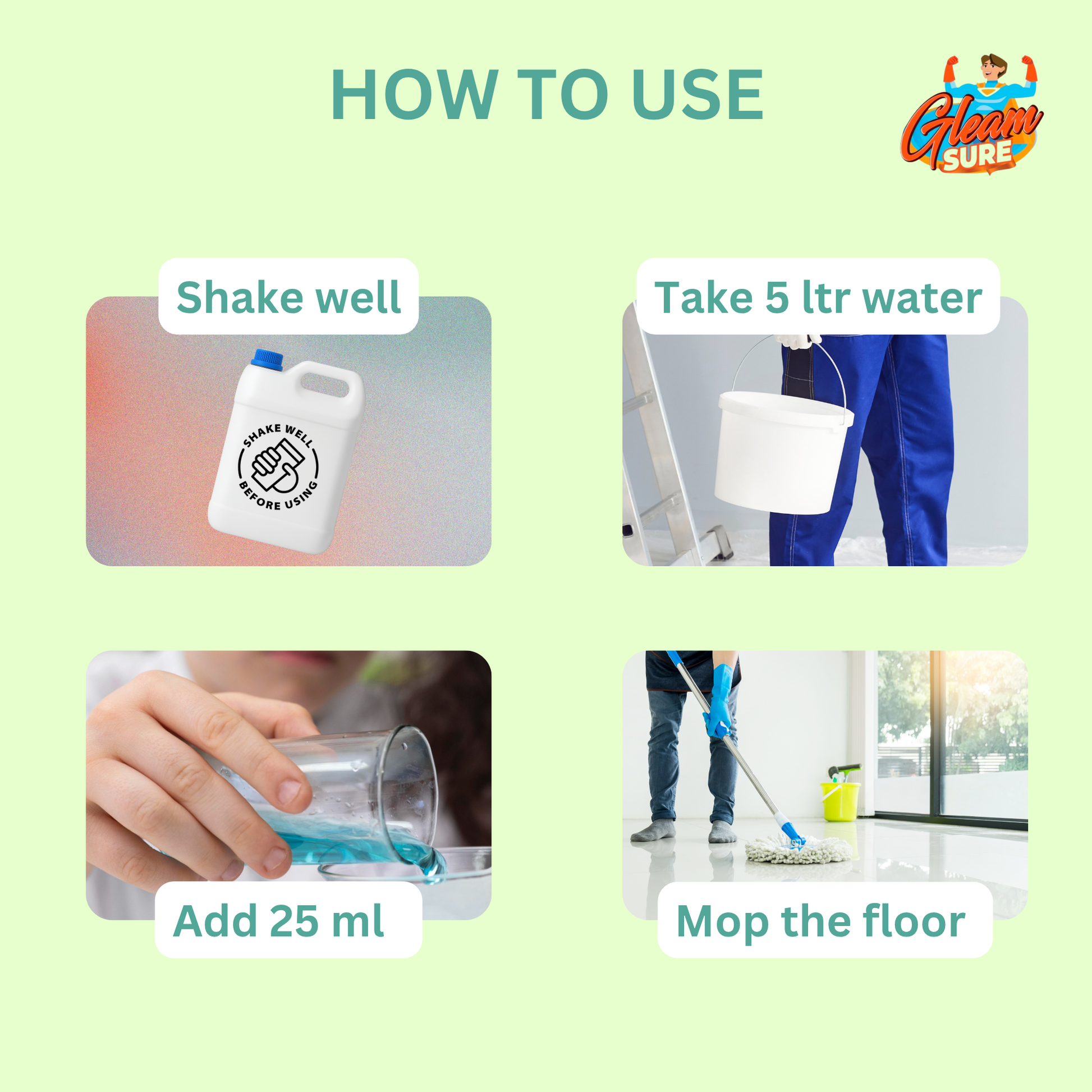 Step-by-step usage guide: shake well, mix 25ml in 5L water, mop the floor.
